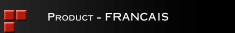 產品法文Product - FRANCAIS